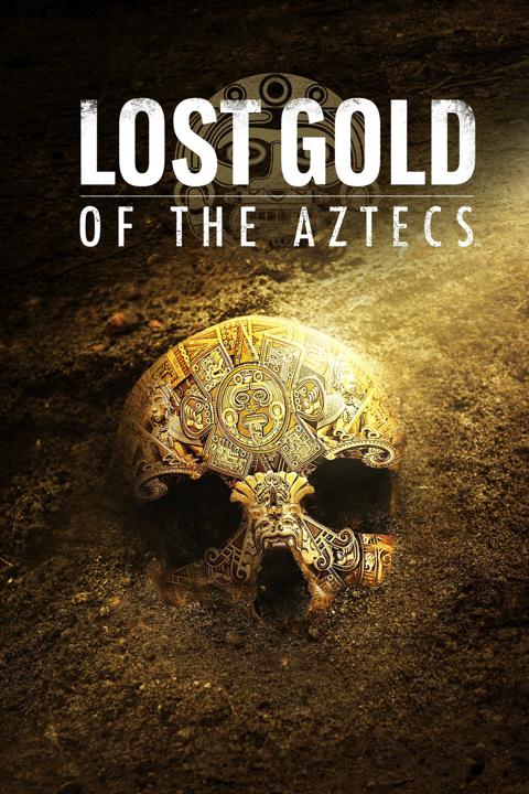 Series poster for Lost Gold of the Aztecs