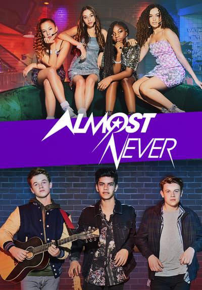 Series poster for Almost Never