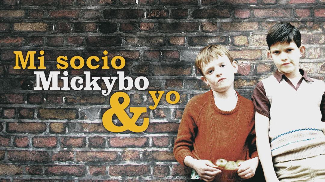 Mickybo and Me
