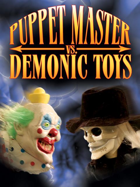 Puppet Master vs Demonic Toys