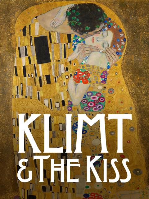 Movie poster for Klimt & The Kiss