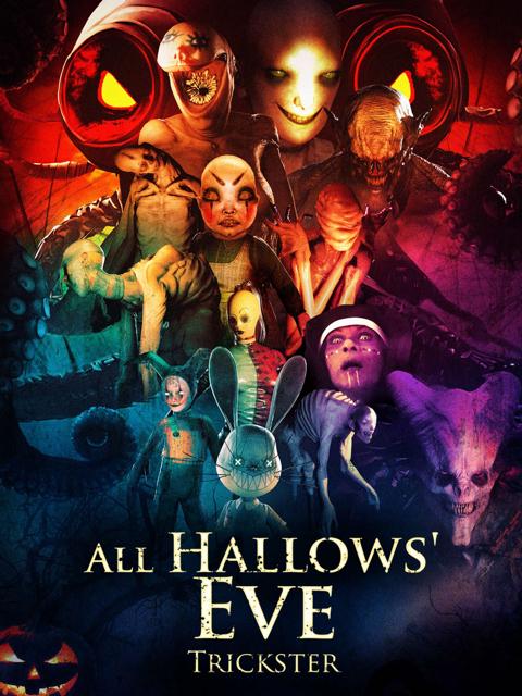 Movie poster for All Hallows' Eve: Trickster
