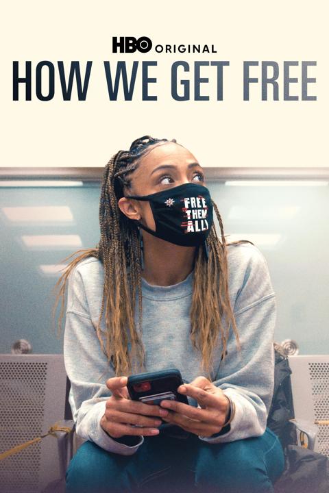 Poster för How We Get Free