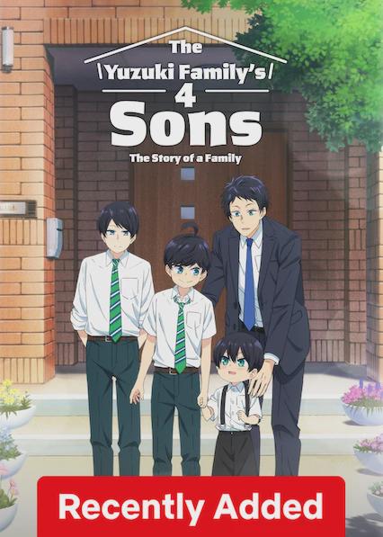 The Yuzuki Family's Four Sons