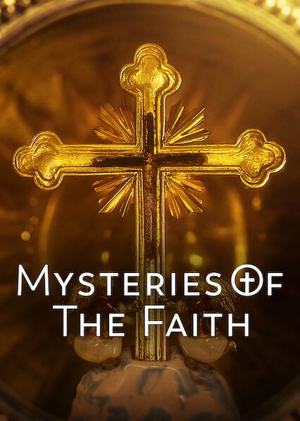 Series poster for Mysteries of the Faith