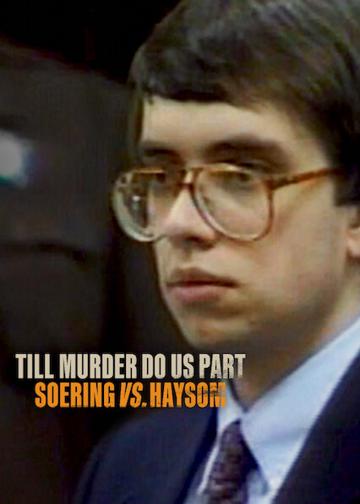 Míg a halál el nem választ: Soering kontra Haysom poszter