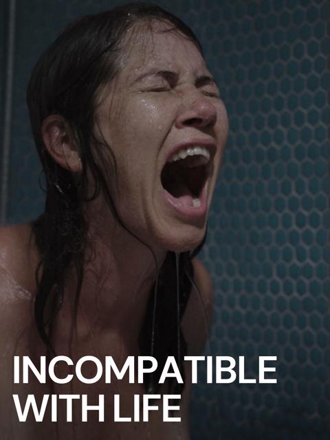 Movie poster for Incompatible with Life