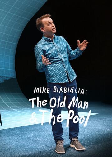 Mike Birbiglia: Az öreg halász és a medence poszter