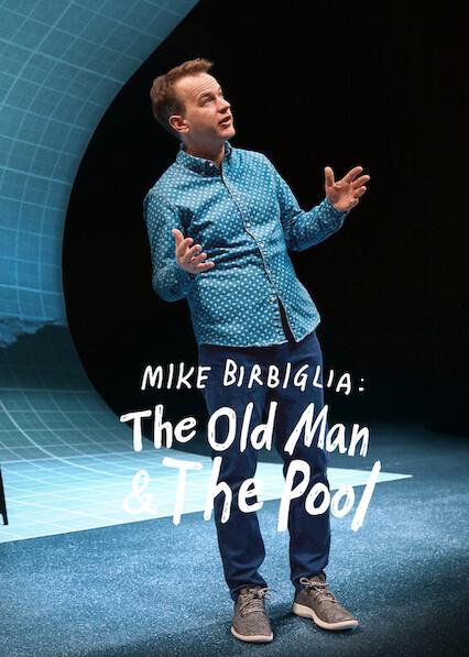 Poster för Mike Birbiglia: The Old Man and the Pool