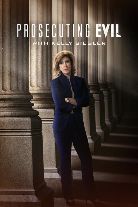 Series poster for Prosecuting Evil with Kelly Siegler