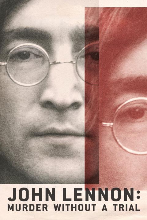 Poster för John Lennon: Murder Without a Trial