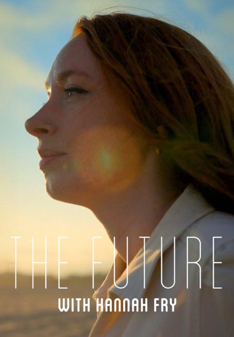 Series poster for The Future with Hannah Fry
