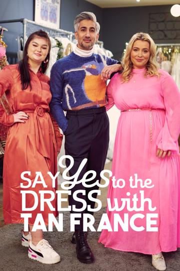Say Yes To The Dress with Tan France poszter