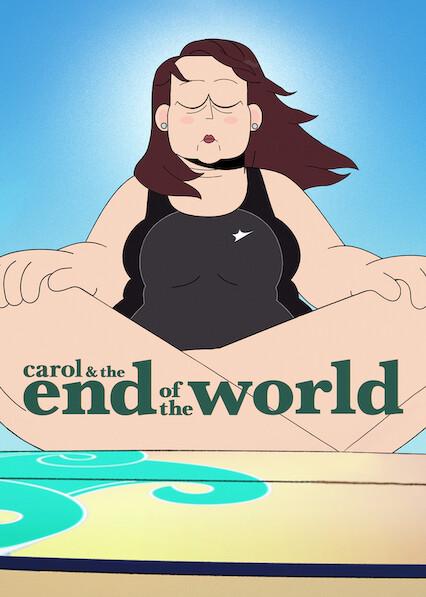 Poster för Carol & the End of the World
