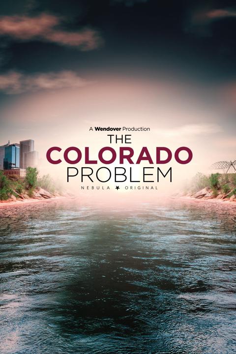 Movie poster for The Colorado Problem