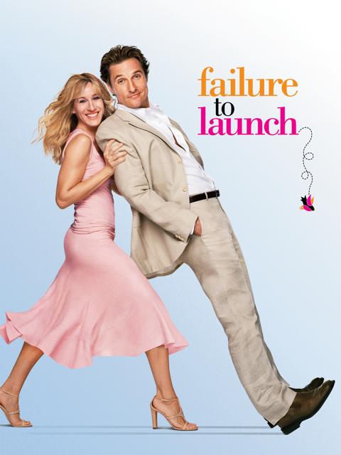 Failure to Launch