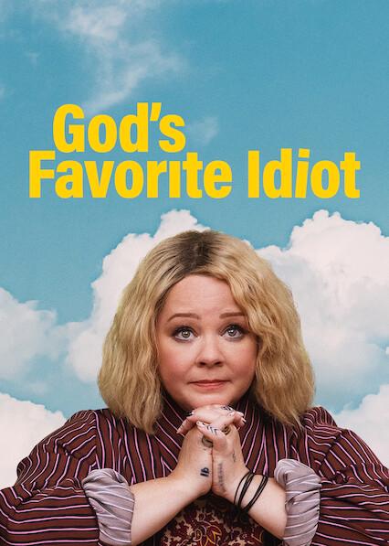 Series poster for God's Favorite Idiot