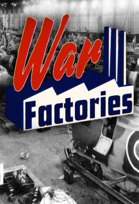 Series poster for War Factories