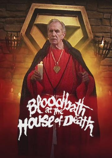 Bloodbath at the House of Death poszter