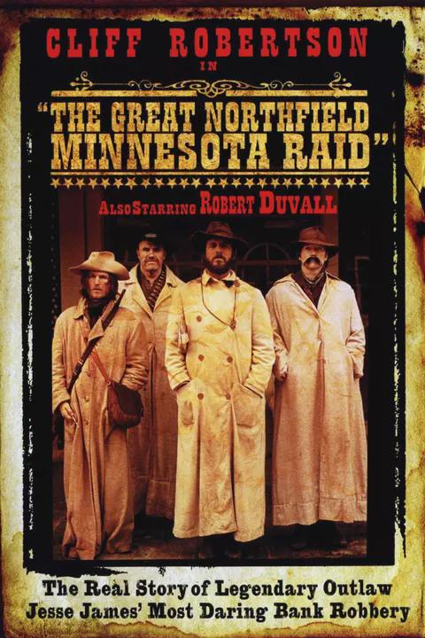 The Great Northfield Minnesota Raid