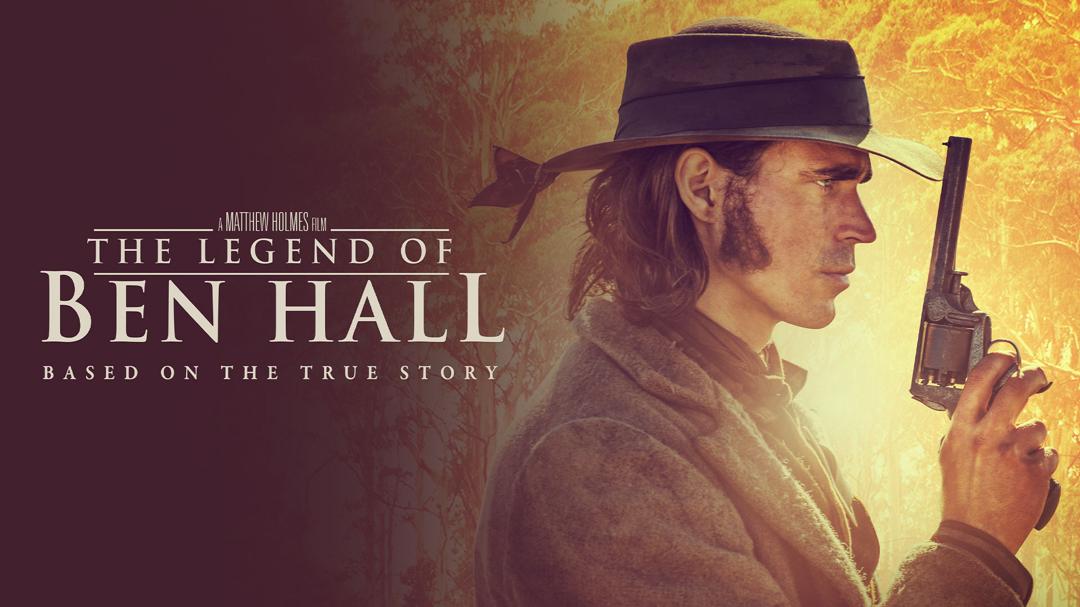 The Legend of Ben Hall