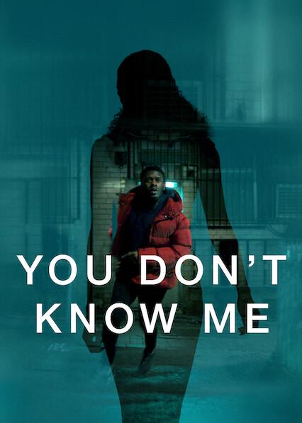 Poster för You Don't Know Me