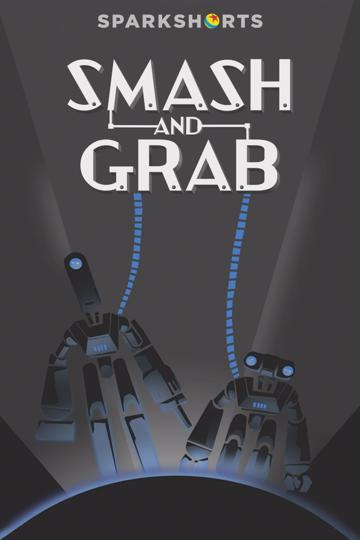 Smash and Grab poszter