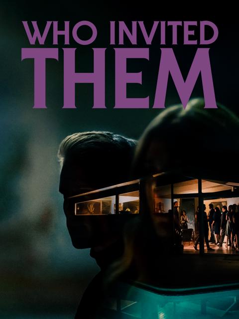 Movie poster for Who Invited Them