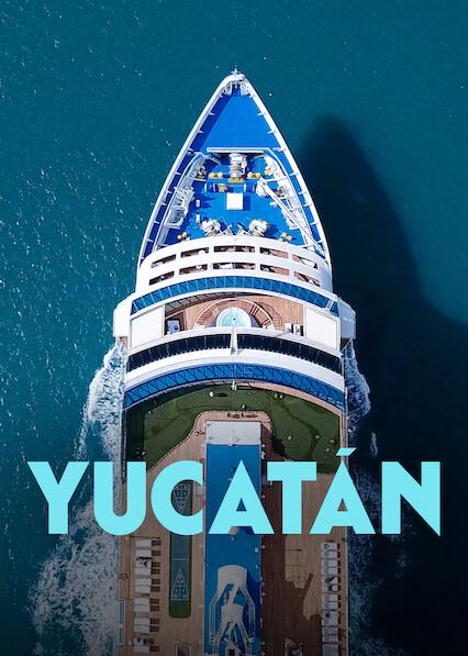 Movie poster for Yucatán