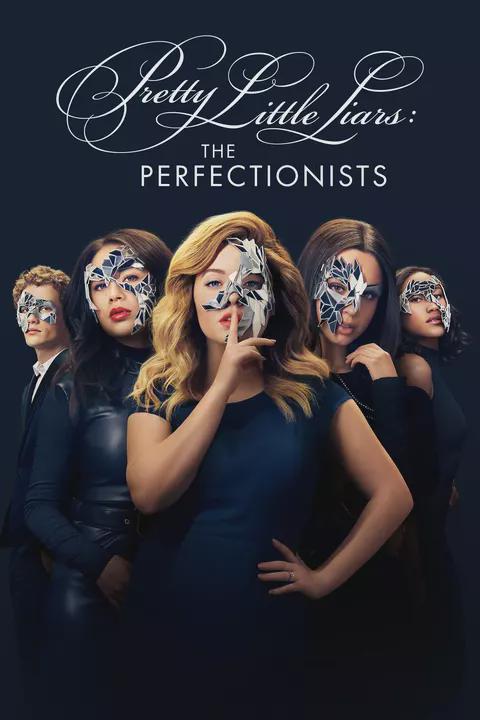 Series poster for Pretty Little Liars: The Perfectionists