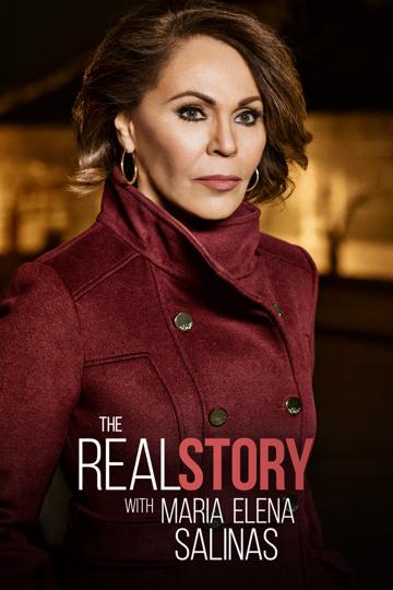 The Real Story with Maria Elena Salinas poszter