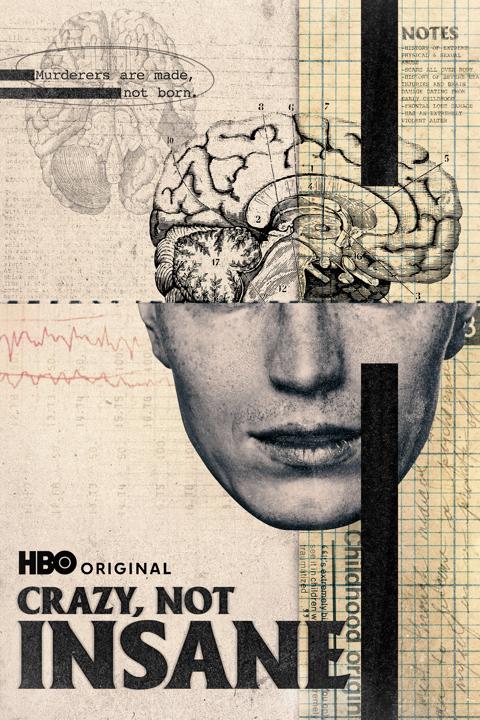 Crazy, Not Insane