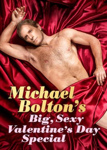Michael Bolton's Big, Sexy Valentine's Day Special poszter