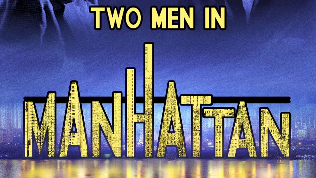 Two Men in Manhattan