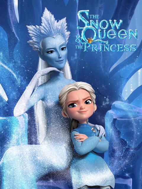 Movie poster for The Snow Queen and the Princess