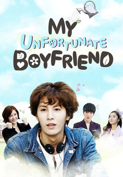 My Unfortunate Boyfriend
