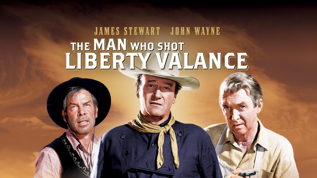 The Man Who Shot Liberty Valance