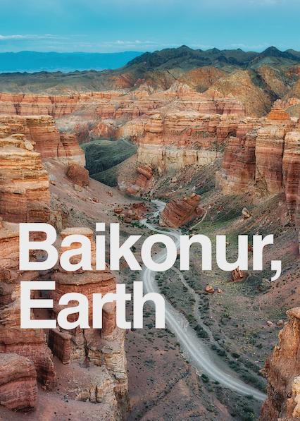 Poster för Baikonur, Earth