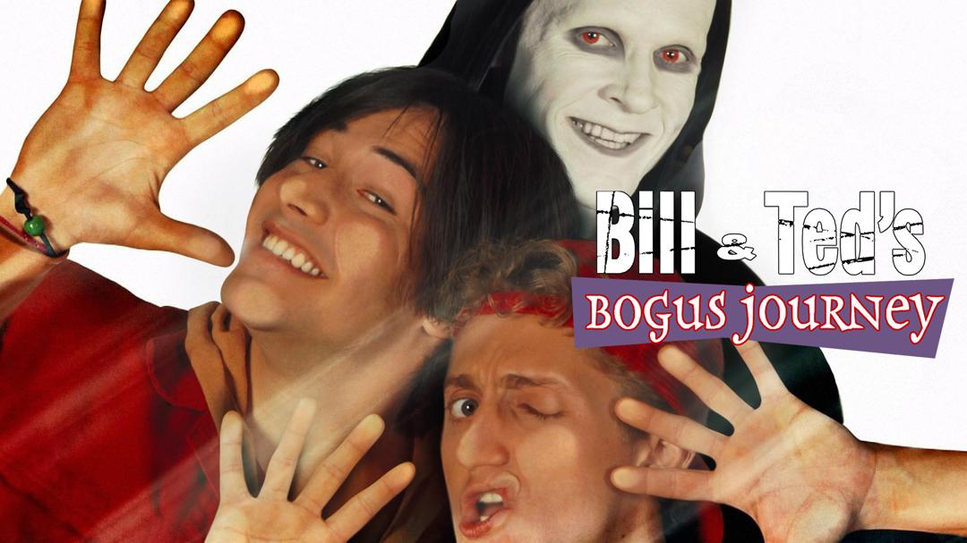 Bill & Ted's Bogus Journey