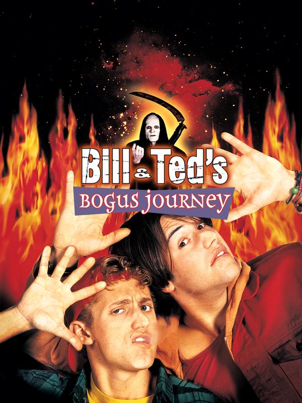Bill & Ted's Bogus Journey