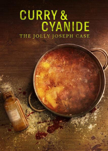 Movie poster for Curry & Cyanide: The Jolly Joseph Case