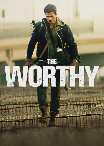 Poster för The Worthy