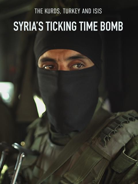 Movie poster for Syria's Ticking Time Bomb
