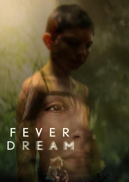 Movie poster for Fever Dream