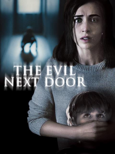 The Evil Next Door