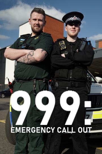 999: Emergency Call Out