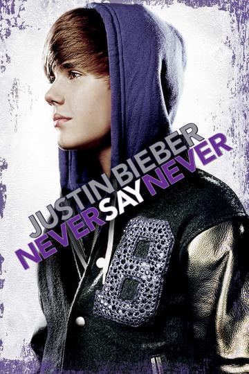 Justin Bieber: Soha ne mondd, hogy soha poszter