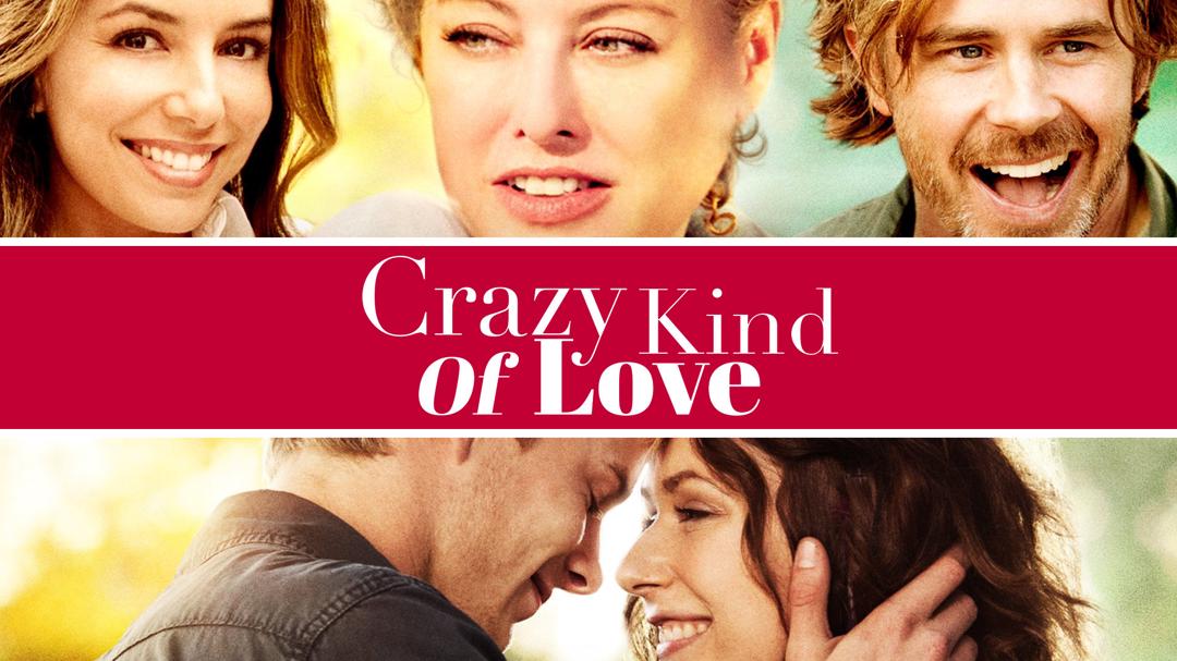 Crazy Kind of Love