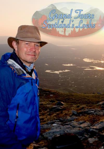 Series poster for Grand Tours of Scotland's Lochs