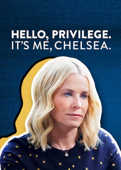 Movie poster for Hello, Privilege. It's Me, Chelsea